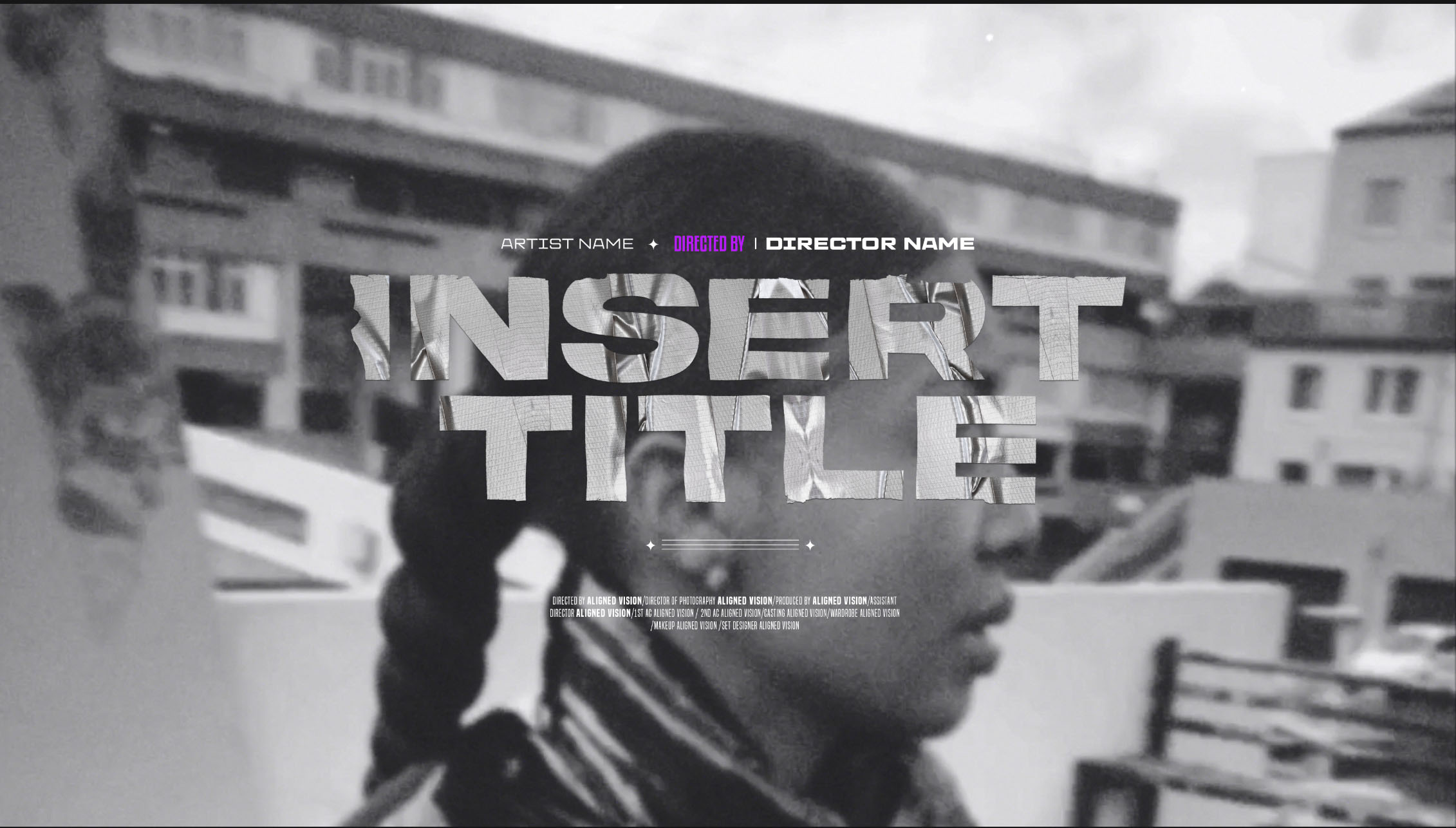A title template reading INSERT TITLE in crumpled silver lettering, with artist and director credits, over a black and white shot of a person with braided hair